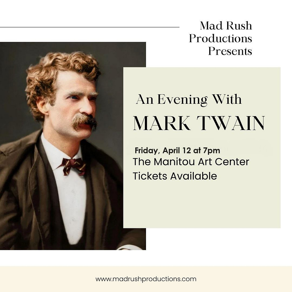 An evening with Mark Twain event at the Manitou Art Center