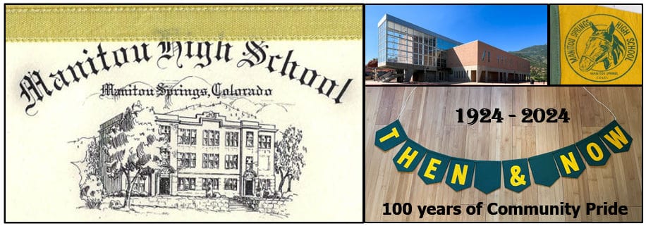 Manitou Springs High School – Then and Now: 100 Years of Community Pride